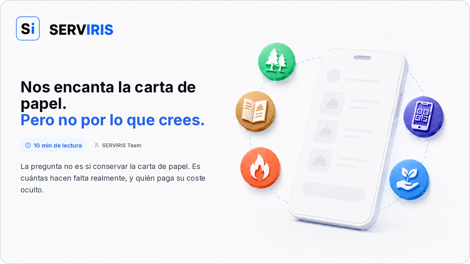 Una carta de papel junto a una carta digital QR de SERVIRIS en la mesa de un restaurante