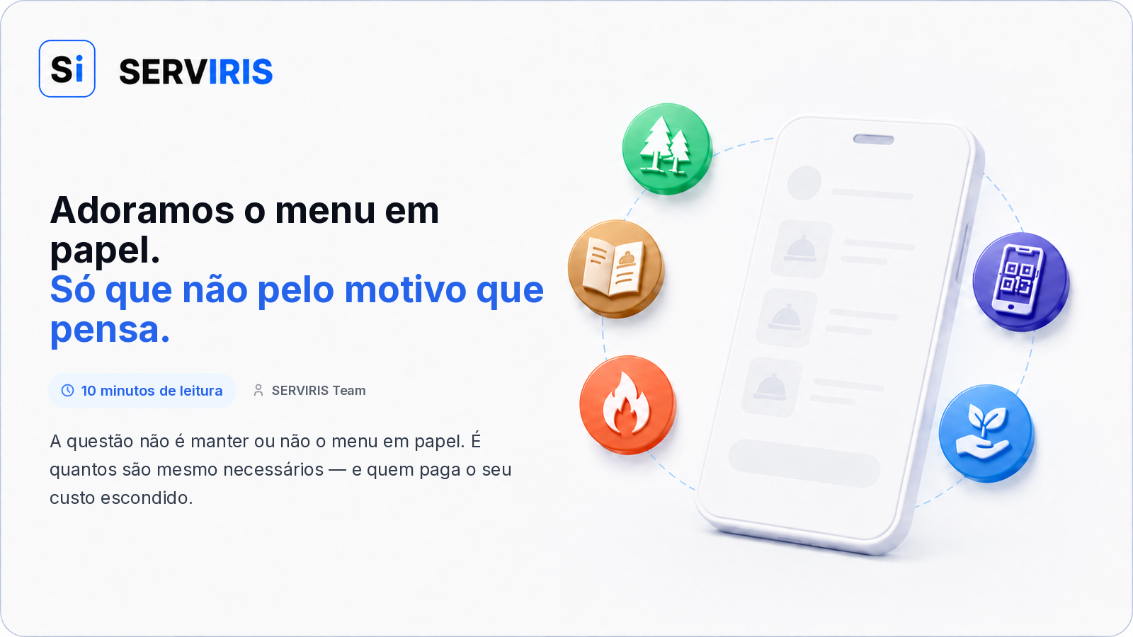 Um menu em papel ao lado de um menu digital QR da SERVIRIS numa mesa de restaurante
