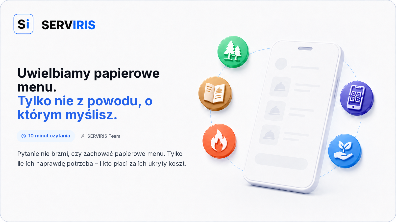 Papierowe menu obok cyfrowego menu QR SERVIRIS na stoliku w restauracji